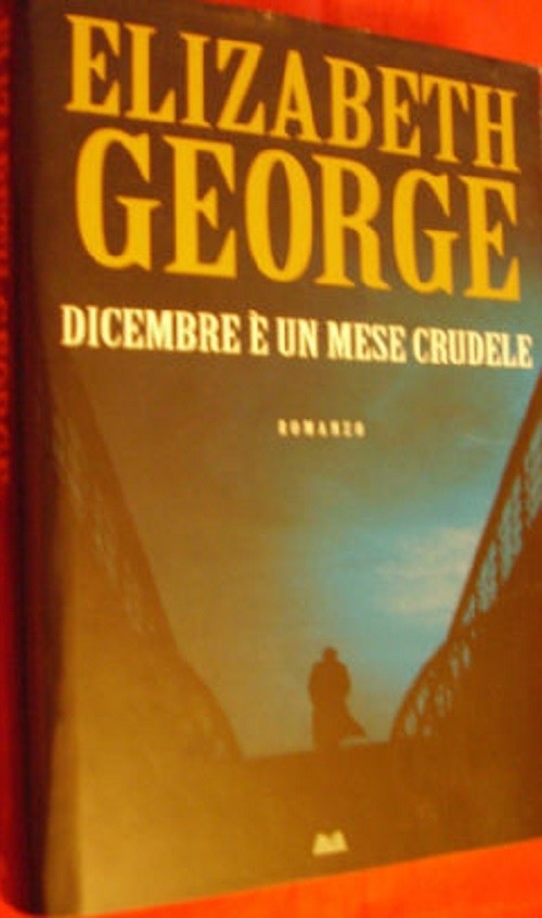 Dicembre È Un Mese Crudele E. George Mondolibri