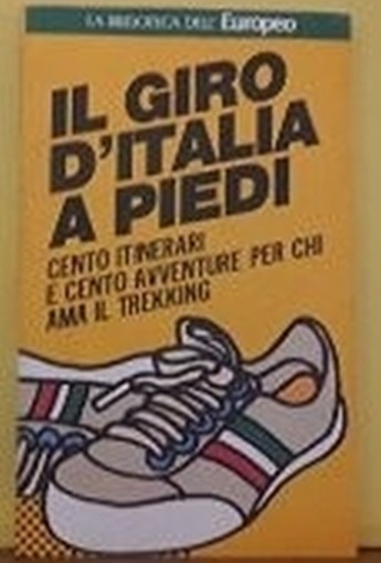 Il Giro D'Italia A Piedi Roberto Angelino 