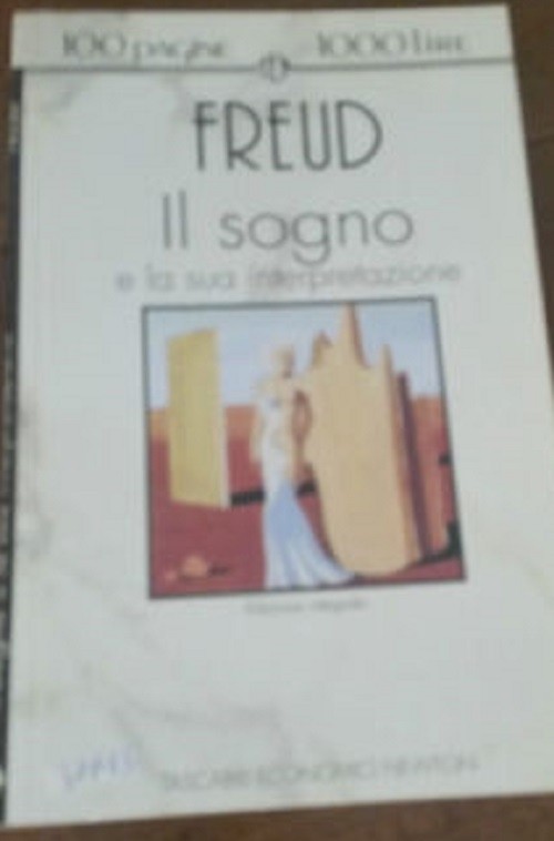 Il Sogno E La Sua Interpretazione  Sigmund Freud Newton 