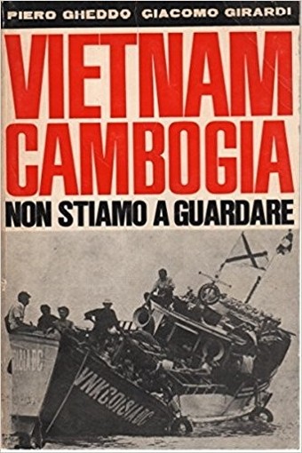 Vietnam Cambogia Giacomo Girardi Piero Gheddo E.M.I.