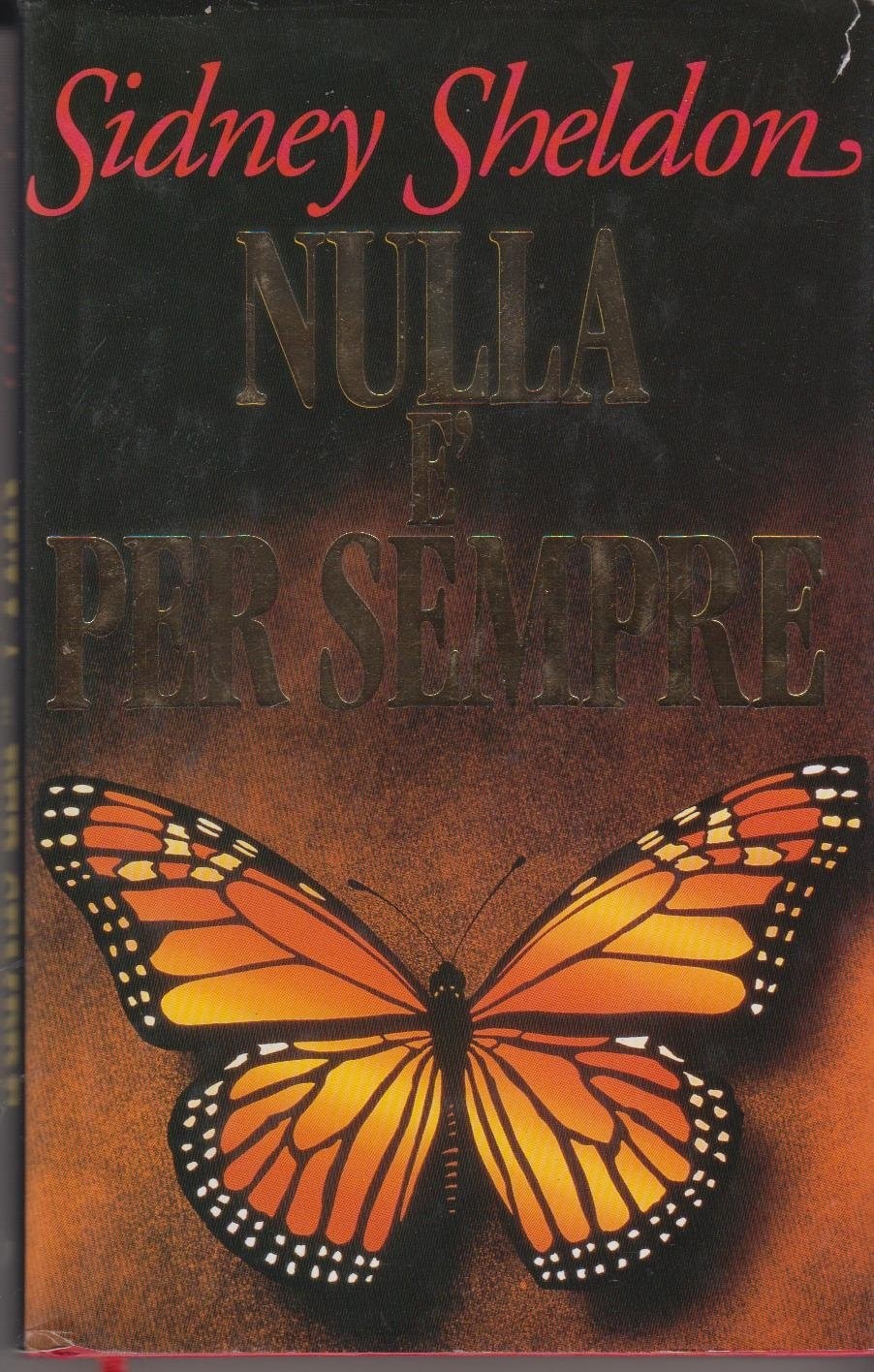 Nulla E' Per Sempre  Sidney Sheldon Euroclub 