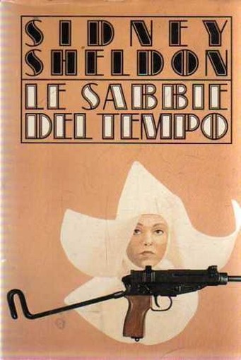 Le Sabbie Del Tempo .  Sidney Sheldon Cde 