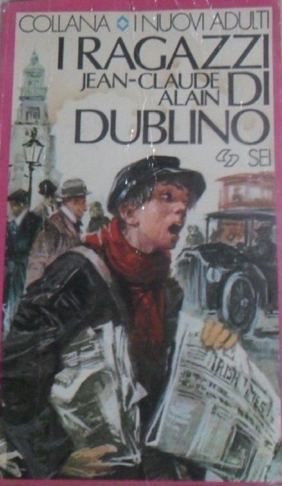 I Ragazzi Di Dublino Jean Claude Alain. Sei