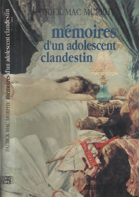 Memoires D'Un Adolescent Clandestin Patrick Mac Murphy Mercure De France
