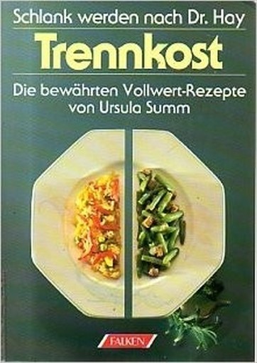 Trennkost Ursula Summ Falken