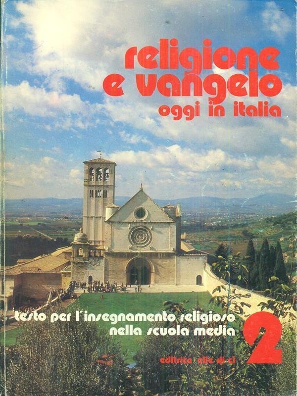 Religione E Vangelo Oggi In Italia Guida 2  Aa Vv Elledici