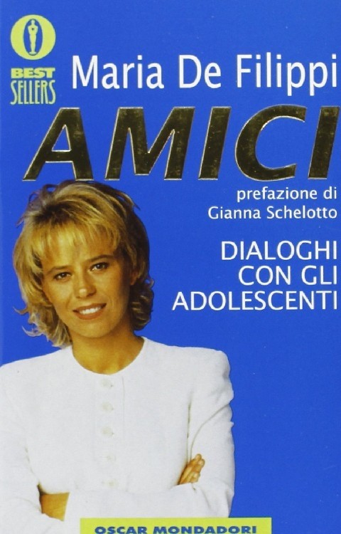 Amici Dialoghi Con Gli Adolescenti  De Filippi, Maria Arnoldo Mondadori Editore