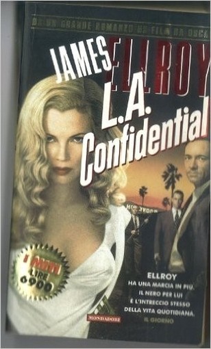 L.A. Confidential  Ellroy, James Arnoldo Mondadori Editore