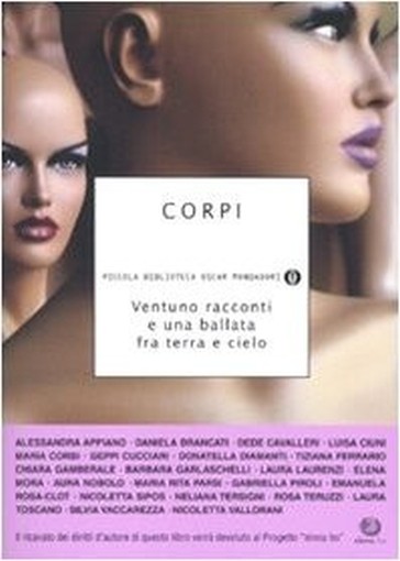 Corpi. Ventuno Racconti E Una Ballata Fra Terra E Cielo Aa Vv Arnoldo Mondadori Editore