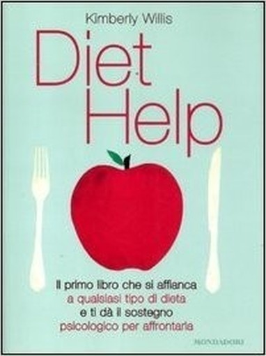 Diet Help Kimberly Willis Arnoldo Mondadori Editore