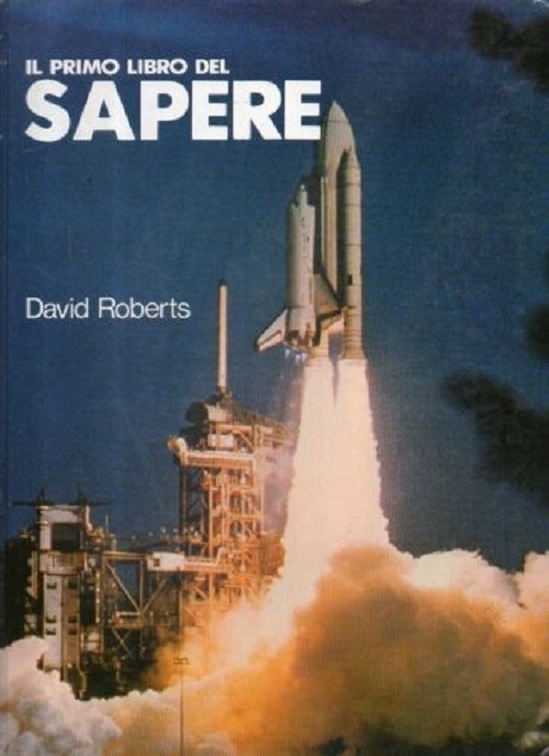 Il Primo Libro Del Sapere  Roberts, David Edizioni Paoline