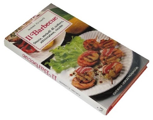 Il Barbecue Storia, Metodi Di Cottura, Attrezzature, Ricette  Piccinardi, Antonio Giorgio Mondadori