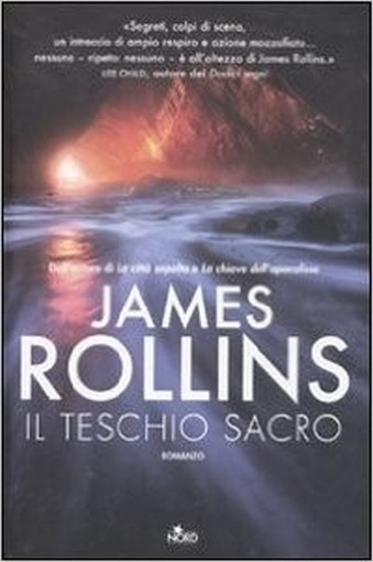 Il Teschio Sacro James Rollins Editrice Nord