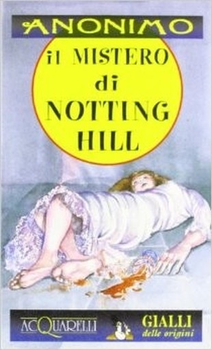 Il Mistero Di Notting Hill Anonimo Giunti Demetra