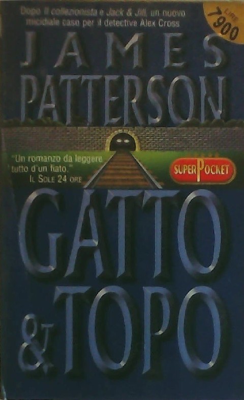 Gatto & Topo  Patterson, James Editore Rl Libri
