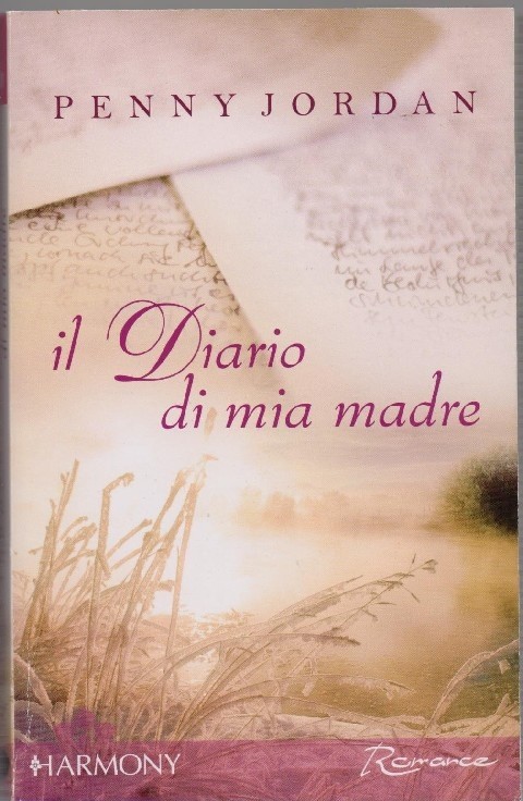 Il Diario Di Mia Madre Penny Jordan Mondadori 