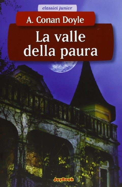 La Valle Della Paura Arthur Conan Doyle Joybook 