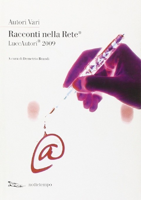 Racconti Nella Rete 2009 Aa Vv Nottetempo