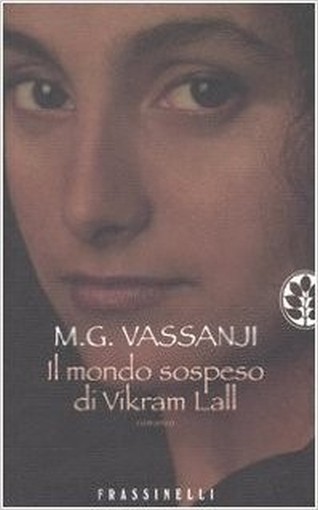 Il Mondo Sospeso Di Vikram Lall  Vassanji, M. G. Frassinelli