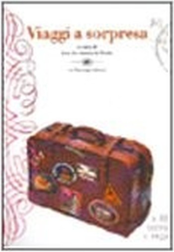 Viaggi A Sorpresa Racconti  St. Aubin De Terà¡N, Lisa. Bellone, Maria Grazia Milano La Tartaruga, \2000!