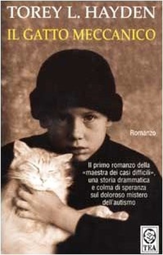 Il Gatto Meccanico Romanzo  Hayden, Torey L. Tea