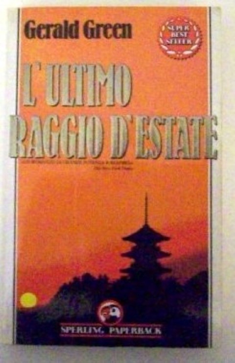 L' Ultimo Raggio D'Estate  Green, Gerald Adriano Salani Editore