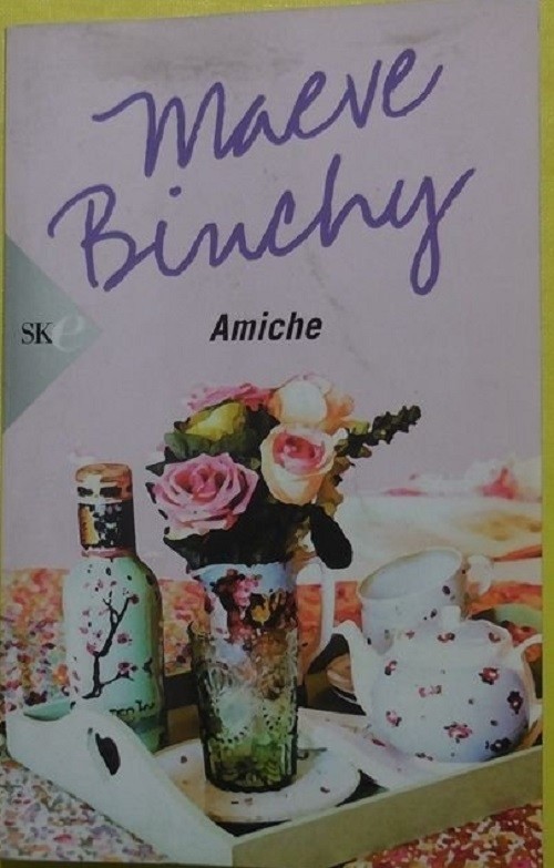 Amiche  Binchy, Maeve Adriano Salani Editore