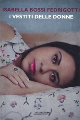 I Vestiti Delle Donne Isabella Bossi Fedrigotti Barbera 