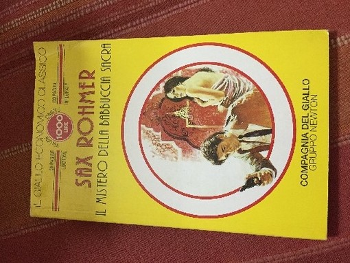 Il Mistero Della Babbuccia Sacra  Rohmer, Sax Newton Compton Editori