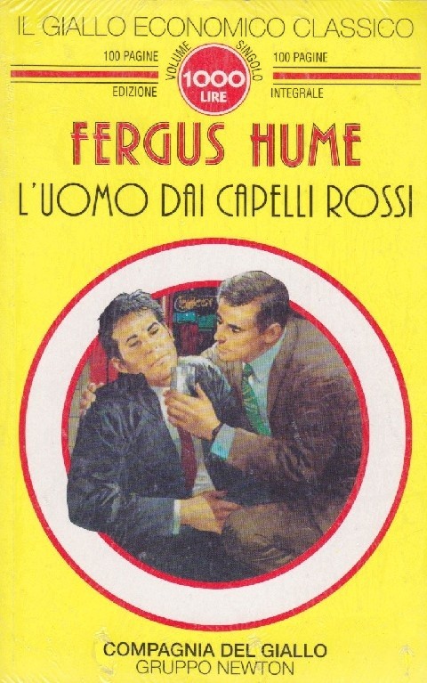 L' Uomo Dai Capelli Rossi  Fergus Hume Newton Compton Editori