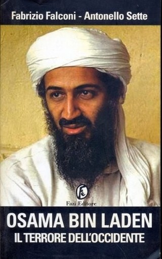 Osama Bin Laden Il Terrore Dell'Occidente  Falconi, Fabrizio Fazi Editore