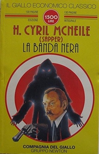 La Banda Nera  Sapper Newton Compton Editori