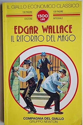 Il Ritorno Del Mago  Wallace, Edgar Newton Compton Editori