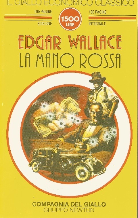 La Mano Rossa  Wallace, Edgar Newton Compton Editori