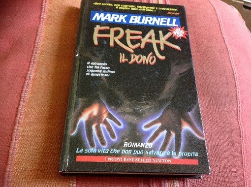 Freak Il Dono  Burnell, Mark Newton Compton Editori