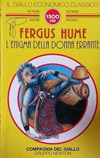 L' Enigma Della Donna Errante  Hume, Fergus Newton Compton Editori