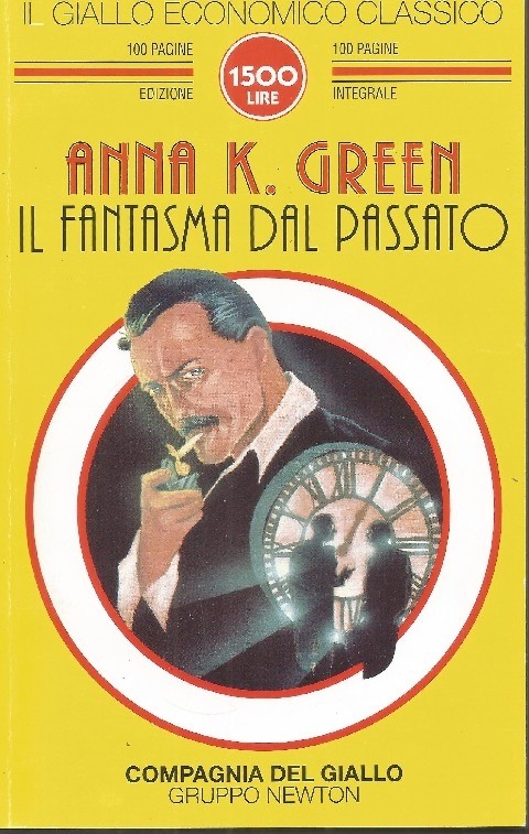 Il Fantasma Dal Passato  Green, Anna Katharine Newton Compton Editori