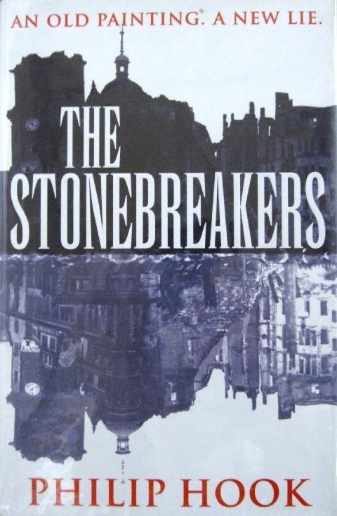 The Stonebreakers Philip Hook Hodder & Stoughton Ltd 