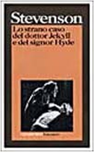 Lo Strano Caso Del Dottor Jekyll E Del Signor Hyde Robert L. Stevenson Garzanti