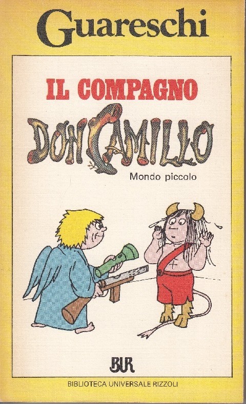 Il Compagno Don Camillo Giovanni Guareschi Rcs Mediagroup