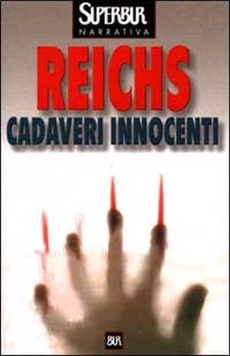 Cadaveri Innocenti  Reichs, Kathy Rcs Mediagroup