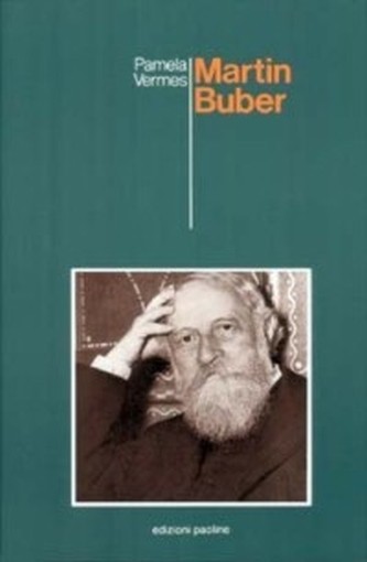 Martin Buber Pamela Vermes Edizioni Paoline