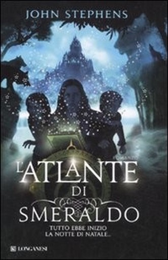 L'Atlante Di Smeraldo John Stephens Longanesi