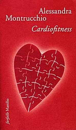 Cardiofitness * Alessandra Montrucchio Marsilio Editori