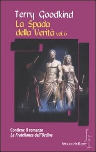 Spada Della Verità (La) Terry Goodkind Fanucci Editore