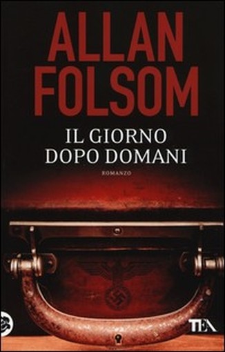 Il Giorno Dopo Domani Romanzo  Folsom, Allan Tea - Tascabili Degli Editori Associati