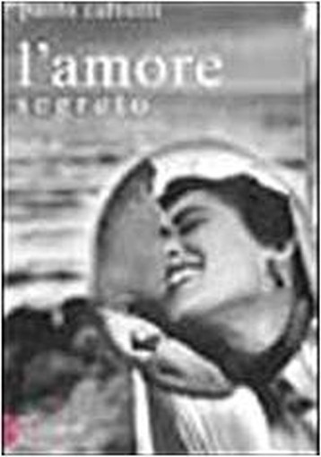 Amore Segreto (L') Paola Calvetti Baldini Castoldi Dalai Editore