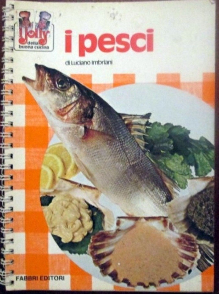 I Pesci. Imbriani Luciano - Milano, Fabbri 