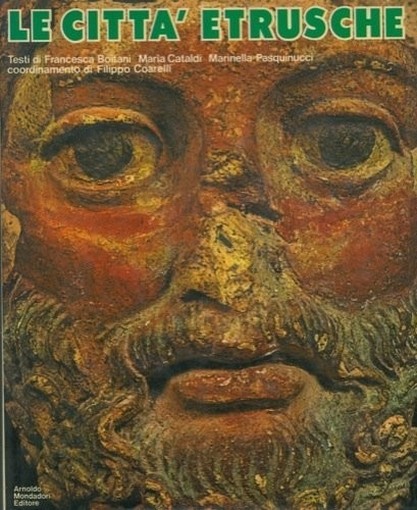 Le Citta Etrusche Boitani Francesca Et A Milano, Mondadori 
