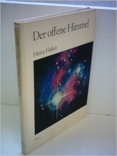 Der Offene Himmel - Eine Moderne Astronomie Prof. Dr. Heinz Haber Dva 